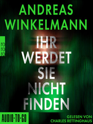 cover image of Ihr werdet sie nicht finden (gekürzt)